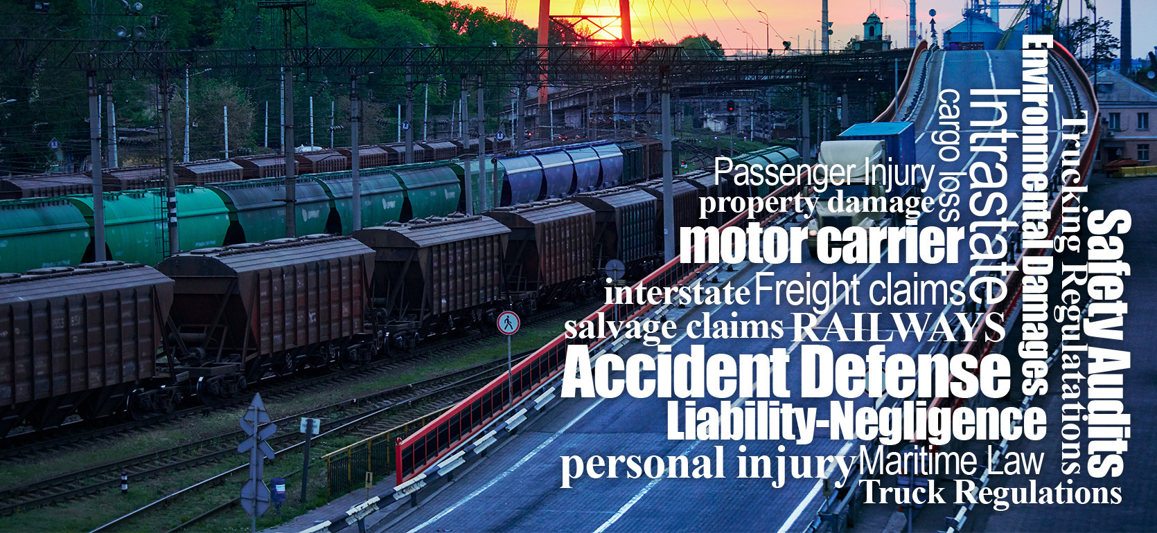 A scene showing railcars on train tracks and a semi-truck on a nearby road at sunset, illustrating the logistics and transportation industry. Overlaid legal terms include “motor carrier,” “Accident Defense,” “Liability–Negligence,” “Freight claims,” “Safe